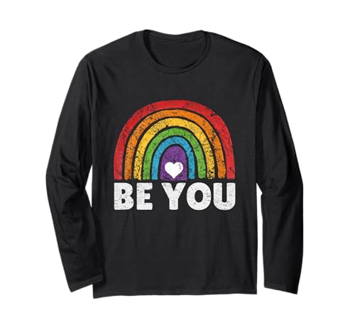 Be You Drapeau arc-en-ciel rétro Gay Queer Pride LGBT Manche Longue