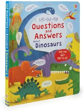 Lift-the-flap Questions and Answers about Dinosaurs (Questions & Answers)
