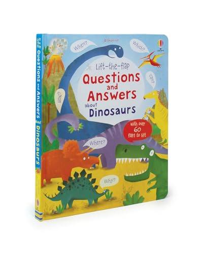 Lift-the-flap Questions and Answers about Dinosaurs (Questions & Answers)