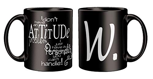Image of Attitude Quotes with Alphabet W Printed Black Coffee /Tea Mug for Birthday Gifts | Friends | Bestfriend | Sister | Brother | Gifting Mug | Loved Ones