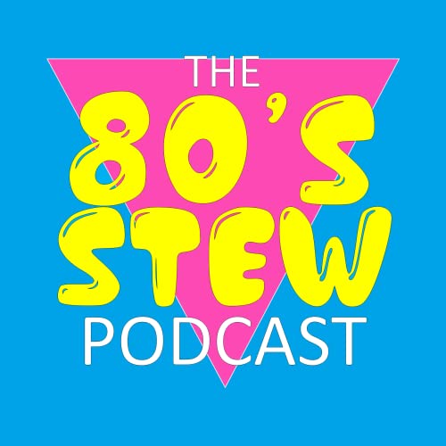 80s Stew Podcast cover art