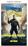 VOLODYMYR ZELENSKYY (Politics and Society Book 5)