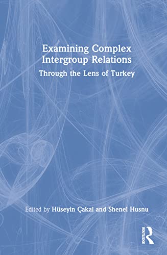 Examining Complex Intergroup Relations