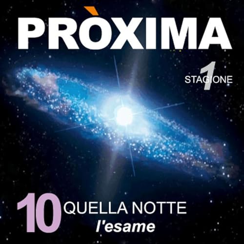 PROXIMA_S1-E10