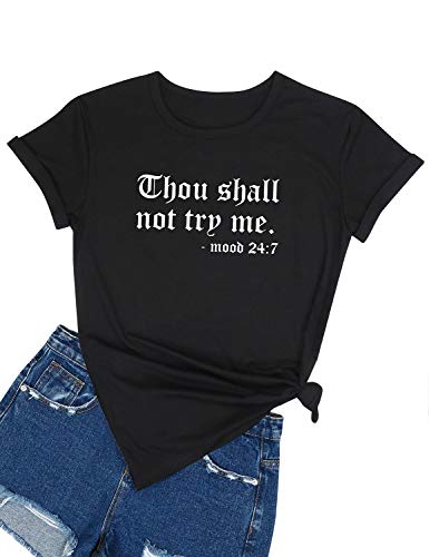 OUNAR Women Thou Shall Not Try Me Letter Print Short Sleeve Saying Slogan T-Shirt Shirt Tops Blouse Black