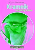 Kramnik: Move by Move