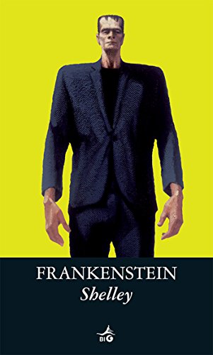 Frankenstein (Biblioteca Ideale Giunti) Frankenstein (Biblioteca Ideale Giunti)