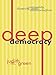 Deep Democracy: Community, Diversity, and Transformation