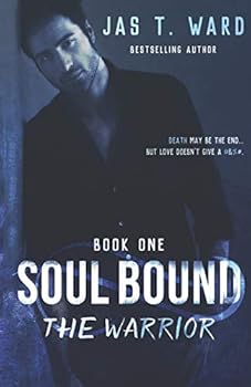 Paperback Soul Bound: The Warrior (The Soul Bound Trilogy) Book