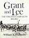 Grant and Lee: The Virginia Campaigns, 1864-1865