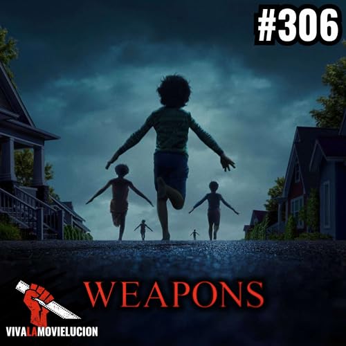 #306 - Weapons