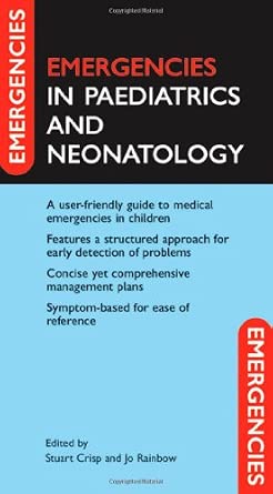 Emergencies in Paediatrics and Neonatology-Wow! eBook