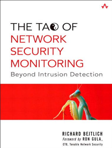Tao of Network Security Monitoring, The: Beyond Intrusion Detection