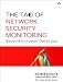 The Tao of Network Security Monitoring: Beyond Intrusion Detection