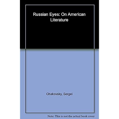 Russian Eyes on American Literature