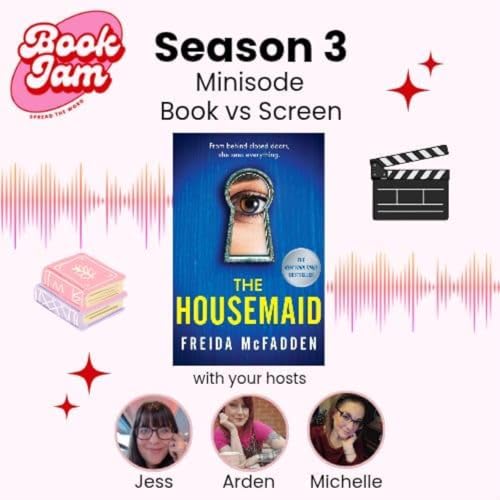 Book vs Screen: The Housemaid