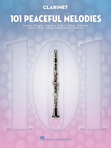 101 Peaceful Melodies: for Clarinet