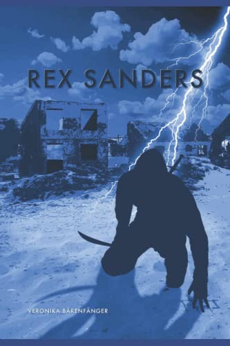 Rex Sanders (Die Dritte Generation) (German Edition)