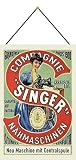  Cartel de chapa con cordel 30 x 20 cm Classic: Compagnie Singer Nähmaschinen - Paris 1900 ! Esma de chapa