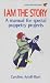 Produktbild I am the Story: A Manual of Special Puppetry Projects (Human Horizons Series)