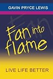 Fan Into Flame
