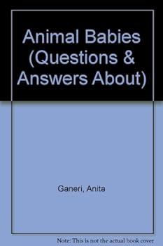 Paperback Animal Babies (Questions and Answers About) Book