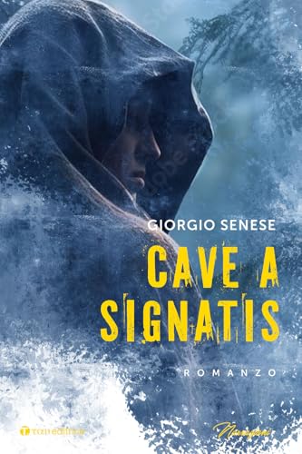  Cave a signatis