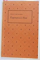 Esperanza's Hair 081730262X Book Cover