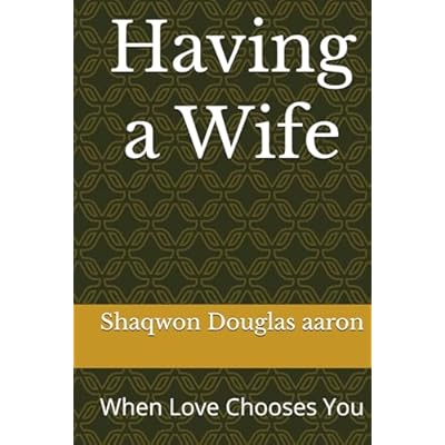Having a Wife