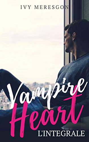 Télécharger Vampire Heart L'intégrale Livre eBook France