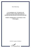 AUDITION DU CITOYEN ET MOTIVATION DES DECISIONS ADMINISTRATIVES INDIVIDUELLES