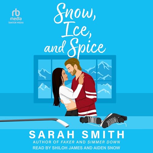 Snow, Ice, and Spice Audiolibro Por Sarah Smith arte de portada