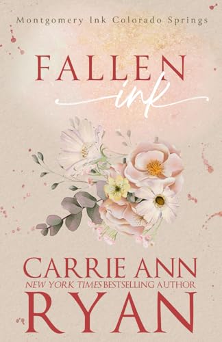 Fallen Ink: Special Edition (Montgomery Ink: Co... 1636952550 Book Cover