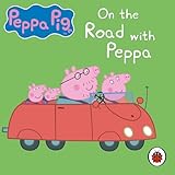 Peppa Pig: On the Road with Peppa