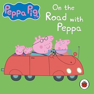 Peppa Pig: On the Road with Peppa cover art