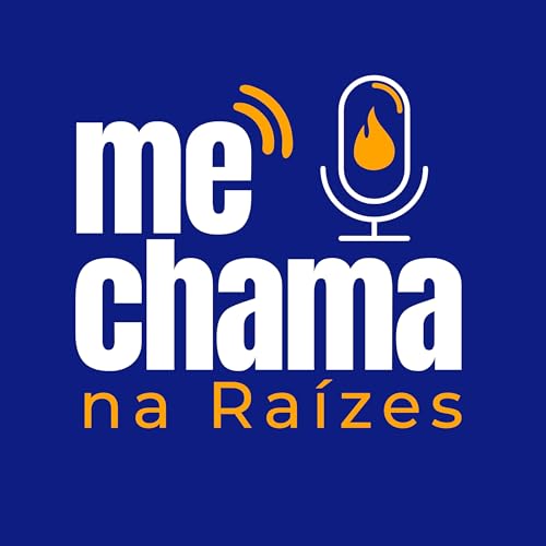 Me Chama na Ra&iacute;zes PodCast cover art