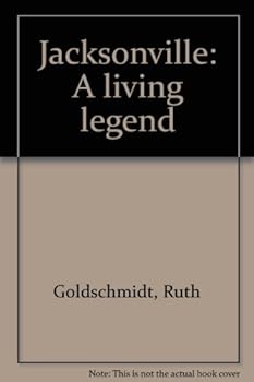 Paperback Jacksonville: A Living Legend Book