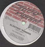 Electric Voodoo / In The World Of Trance