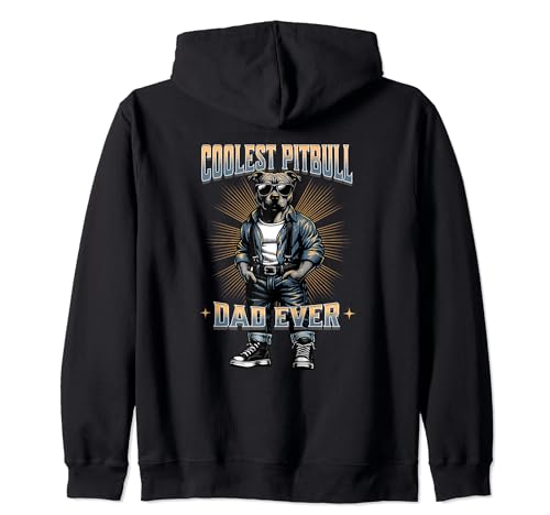 Le plus cool Pitbull Dad Ever Dog Dad Funny Pitbull Dad Sweat à Capuche