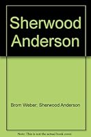 Sherwood Anderson - Pamphlets on American Writers, Number 43 B000H061HO Book Cover