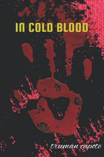 in cold blood truman capote: in cold blood book by truman capote journal,Watch the cold-blood history of Truman Capote, notebook journal 120 pages in cold blood truman capote: in cold blood book by truman capote journal,Watch the cold-blood history of Truman Capote, notebook journal 120 pages