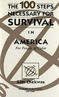 100 Steps Necessary for Survival in America: For People of Color (Survival Series) 1885778465 Book Cover