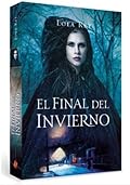 el final del invierno (Spanish Edition)