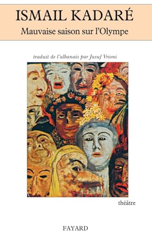 Mauvaise saison sur l'Olympe (French Edition)