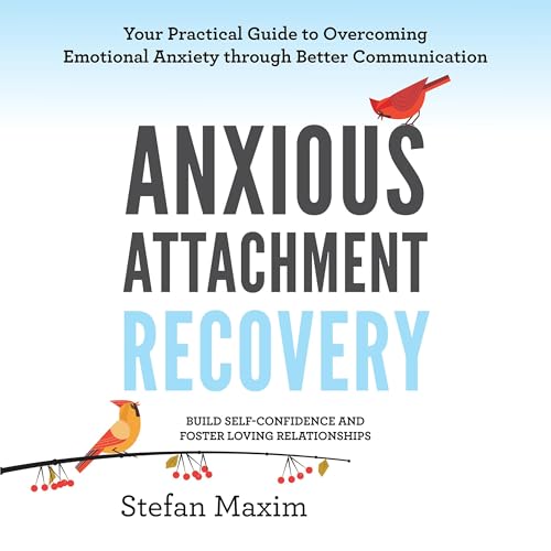Anxious Attachment Recovery cover art