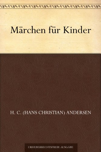 Märchen für Kinder (German Edition)