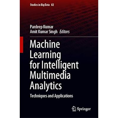 Machine Learning for Intelligent Multimedia Analytics