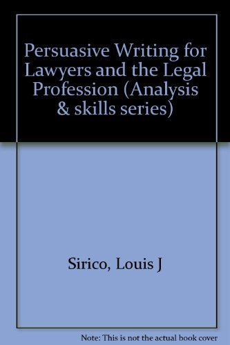 Buy Persuasive Writing for Lawyers and the Legal Profession (Analysis & skills series) — BookShops.in