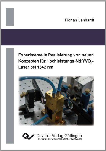 Experimentelle Realisierung von neuen Konzepten für Hochleistungs-Nd:YVO4-Laser bei 1342 nm