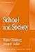 School and Society (Thinking About Education Series)